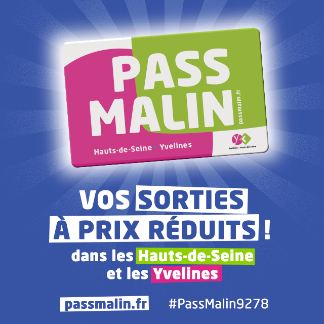 Le Pass Malin Hauts-de-Seine-Yvelines, vos sorties  prix rdutis